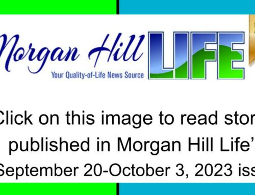 Archive September 20 – October 3, 2023 issue of Morgan Hill Life
