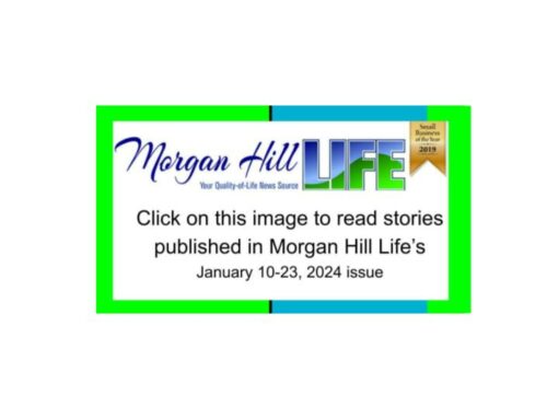 Archive January 10-23, 2024 issue of Morgan Hill Life